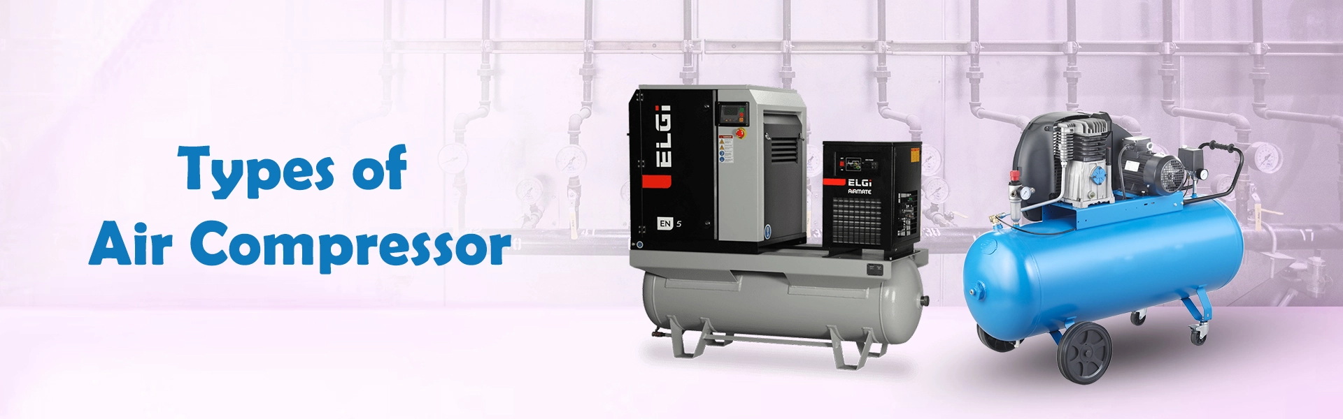 Types of Air Compressors